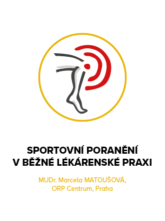 SPORTOVNÍ PORANĚNÍ V BĚŽNÉ LÉKÁRENSKÉ PRAXI
